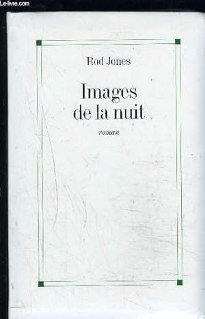 Bild des Verkufers fr IMAGES DE LA NUIT zum Verkauf von Le-Livre
