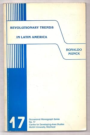 Bild des Verkufers fr Revolutionary Trends in Latin America zum Verkauf von Attic Books (ABAC, ILAB)