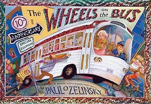 Image du vendeur pour Wheels On The Bus, 10th Anniversary Ed (SIGNED) mis en vente par E. M. Maurice Books, ABAA