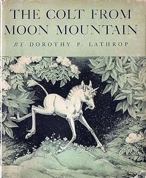Bild des Verkufers fr Colt from Moon Mountain zum Verkauf von E. M. Maurice Books, ABAA