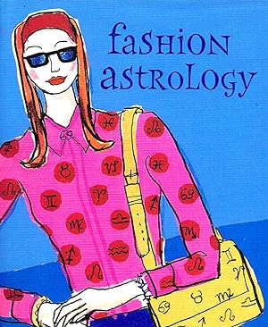 Imagen del vendedor de Fashion Astrology : a la venta por Sapphire Books