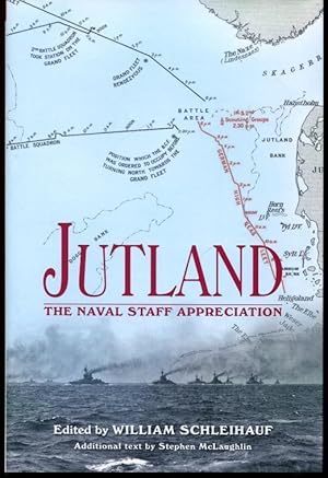 Jutland: The Naval Staff Appreciation