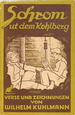 Imagen del vendedor de Schrom ut dem Kohlberg. a la venta por Versandantiquariat Boller