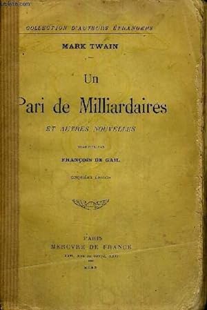 Image du vendeur pour UN PARI DE MILLIARDAIRES - ET AUTRES NOUVELLES mis en vente par Le-Livre