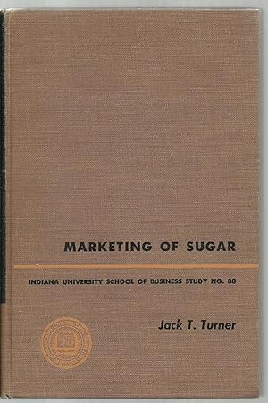 Imagen del vendedor de Marketing of Sugar, Indiana University School of Business Study No. 38 a la venta por Sabra Books