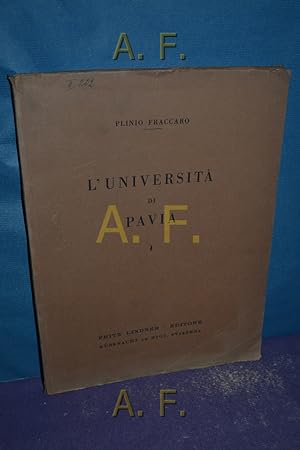 Bild des Verkufers fr L' Universit die Pavia. zum Verkauf von Antiquarische Fundgrube e.U.