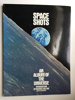 Bild des Verkufers fr Space Shots. An Album of the Universe zum Verkauf von WellRead Books A.B.A.A.