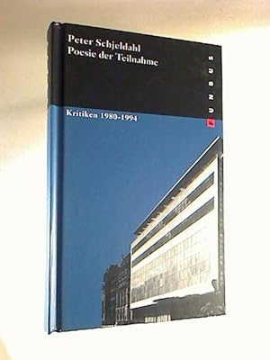 Poesie der Teilnahme. - Kritiken 1980-1994.