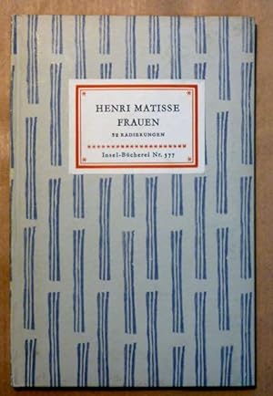 Bild des Verkufers fr Henri Matisse. Frauen 32 Radierungen (Insel-Bcherei Nr. 577) zum Verkauf von Antiquariat Bernhard