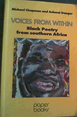 Imagen del vendedor de Voices from within: Black Poetry from South Africa a la venta por Chapter 1