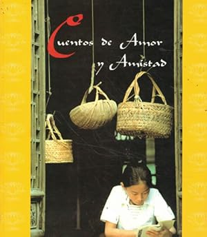 Bild des Verkufers fr Cuentos de amor y amistad zum Verkauf von Librera Cajn Desastre