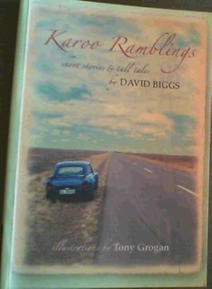 Karoo Ramblings: Short Stories &amp; Tall Tales