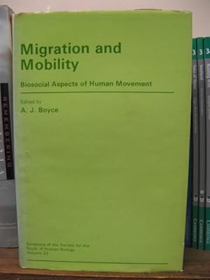 Bild des Verkufers fr Migration and Mobility: Biosocial Aspects of Human Movement zum Verkauf von PsychoBabel & Skoob Books
