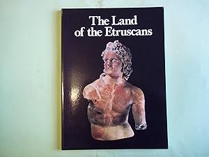 Seller image for The Land of the Etruscans from Prehistory to the Middle Ages. for sale by Carmarthenshire Rare Books