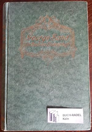Bild des Verkufers fr George Sand. Ein Buch der Leidenschaft. Historischer Roman. zum Verkauf von buch-radel
