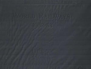 World Railways 1952-53. A survey of the operation and equipment of the representative rail systems