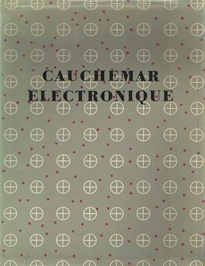 Cauchemar Electronique