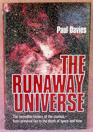 Seller image for The Runaway Universe for sale by Argyl Houser, Bookseller