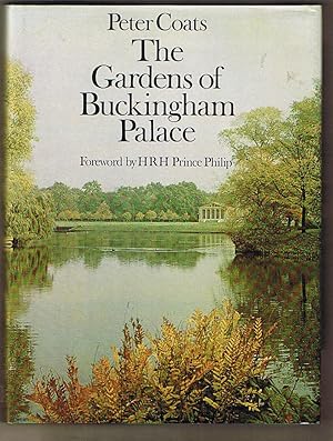 The Gardens of Buckingham Palace