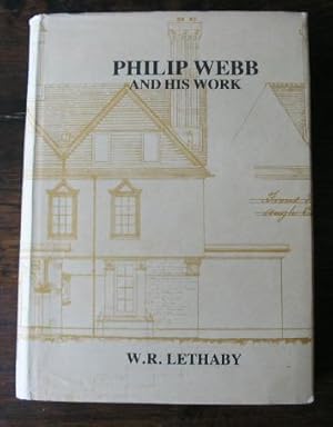 Philip Webb and His Work