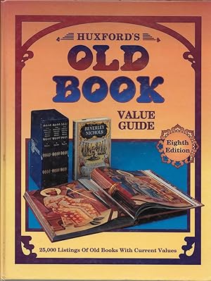 Huxford's Old Book Value Guide