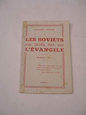 LES SOVIETS JUGES PAR L' EVANGILE