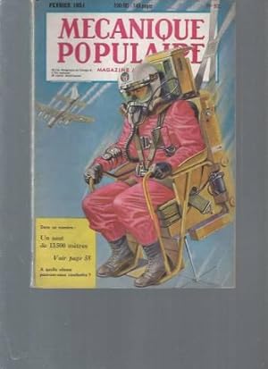 Mécanique Populaire - N°57 - Février 1951 : Un saut à 13.500 mètres - A quelle vitesse pouvons-no...