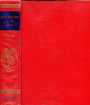 Seller image for Soldiers of the Sea - The United States Marine Corps, 1775-1962 for sale by Pendleburys - the bookshop in the hills