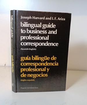 Bilingual Guide to Business and Professional Correspondence: English-Spanish