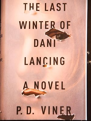 Seller image for The Last Winter of Dani Lancing: A Novel for sale by Mad Hatter Bookstore