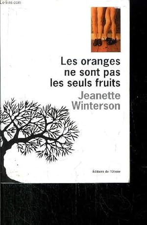 Bild des Verkufers fr LES ORANGES NE SONT PAS LES SEULS FRUITS zum Verkauf von Le-Livre