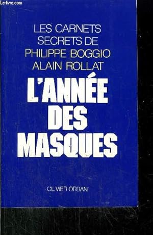 Seller image for L'ANNEE DES MASQUES for sale by Le-Livre
