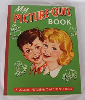Imagen del vendedor de My Picture-Quiz Book (A Collins Picture-Quiz and Puzzle Book) a la venta por H4o Books