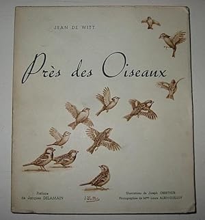 Bild des Verkufers fr Prs des oiseaux zum Verkauf von Libreria Ex Libris ALAI-ILAB/LILA member