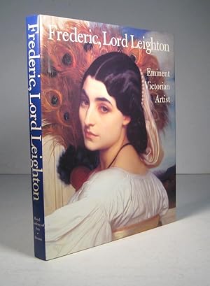 Image du vendeur pour Frederic, Lord Leighton. Eminent Victorian Artist mis en vente par Librairie Bonheur d'occasion (LILA / ILAB)