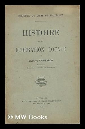 Seller image for Histoire De La Federation Locale for sale by MW Books Ltd.