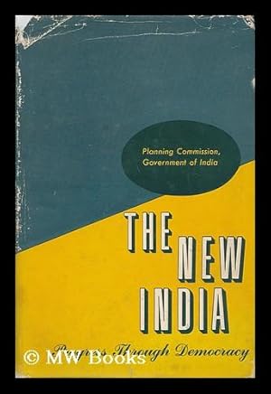 Seller image for The New India : Progress through Democracy for sale by MW Books Ltd.