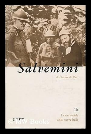 Seller image for Gaetano Salvemini. Con 29 Tavole Fuori Testo for sale by MW Books Ltd.