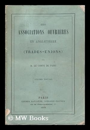 Seller image for Les Associations Ouvrieres En Angleterre for sale by MW Books Ltd.