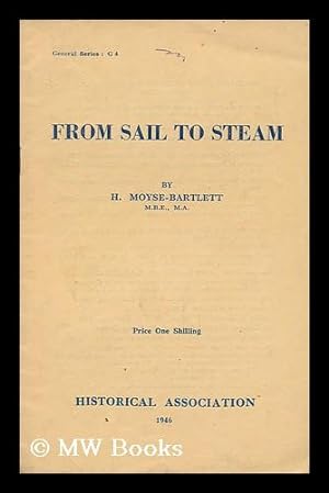 Imagen del vendedor de From Sail to Steam : the Final Development and Passing of the Sailing Ship a la venta por MW Books Ltd.
