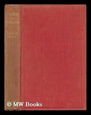 Imagen del vendedor de Nationalism and Internationalism : the Culmination of Modern History / by Ramsay Muir a la venta por MW Books Ltd.