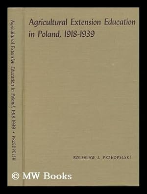 Seller image for Agricultural Extension Education in Poland for sale by MW Books Ltd.