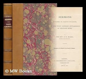 Image du vendeur pour Sermons Preached on Various Occasions, At the West London Synagogue of British Jews - [Containing 24 Sermons] mis en vente par MW Books Ltd.