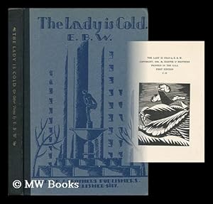 Seller image for The Lady is Cold, Poems by E. B. W. for sale by MW Books Ltd.