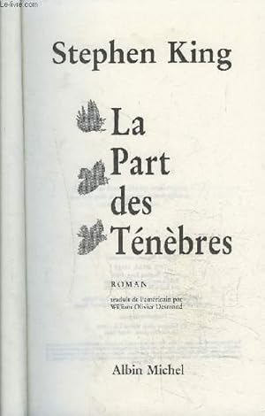 Seller image for LA PART DES TENEBRES for sale by Le-Livre