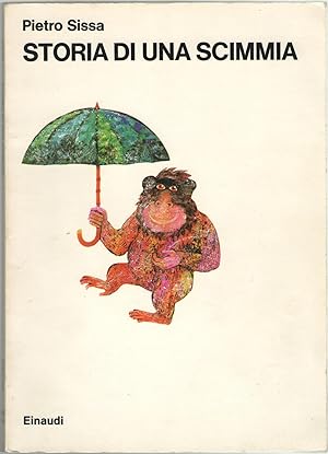 Immagine del venditore per Storia di una scimmia venduto da Libreria antiquaria Dedalo M. Bosio