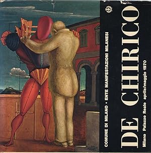 Seller image for Giorgio De Chirico. Milano - Palazzo Reale aprile/maggio 1970. Catalgo della Mostra for sale by Libreria antiquaria Dedalo M. Bosio