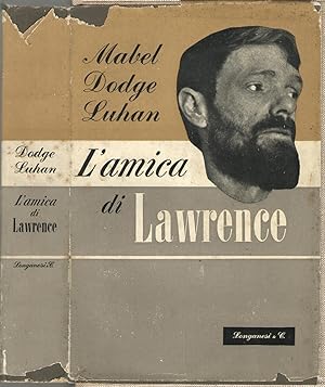 Image du vendeur pour L'amica di Lawrence mis en vente par Libreria antiquaria Dedalo M. Bosio