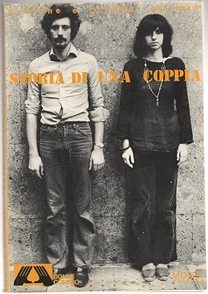 Image du vendeur pour Storia di una coppia mis en vente par Libreria antiquaria Dedalo M. Bosio
