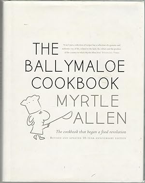 Seller image for The Ballymore Cookbook. Revised and updated 50 year anniversary edition. for sale by Libreria antiquaria Dedalo M. Bosio